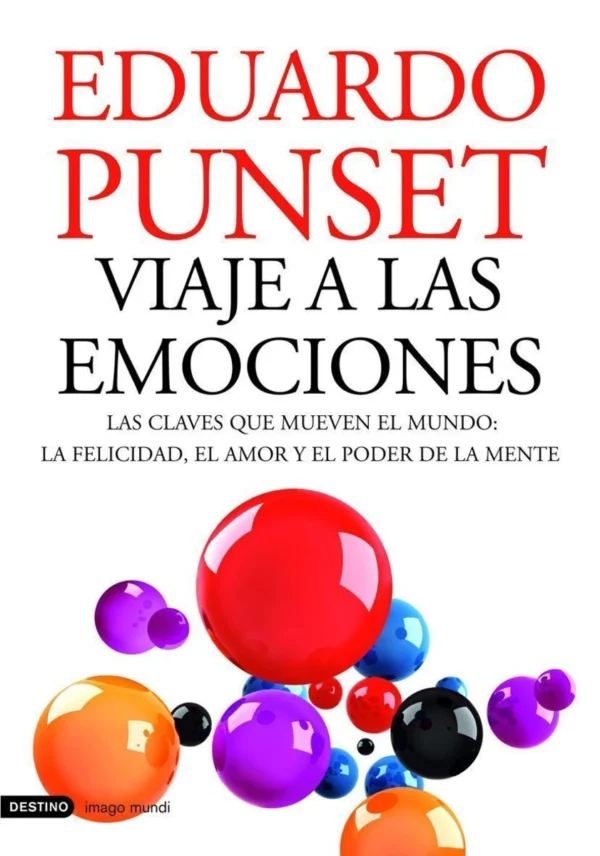 127325_portada_viaje-a-las-emociones_eduardo-punset_201505261016