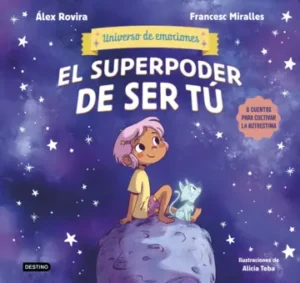El superpoder de ser tú - Álex Rovira, Francesc Miralles