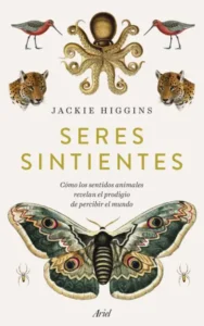 Seres sintientes - Jackie Higgins