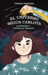 El universo según Carlota, Asteroides y estrellas fugaces - Teresa Paneque